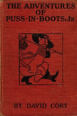 [Gutenberg 32095] • The Adventures of Puss in Boots, Jr.